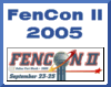 FenCon II - 2005