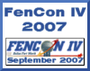 FenCon IV - 2007